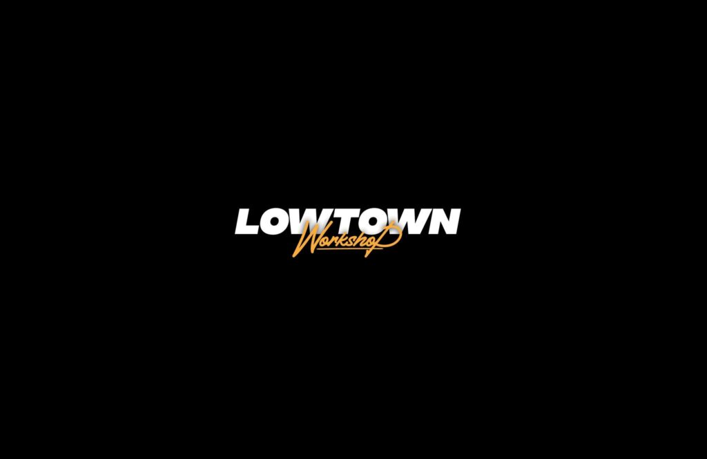 Lowtown Workshop