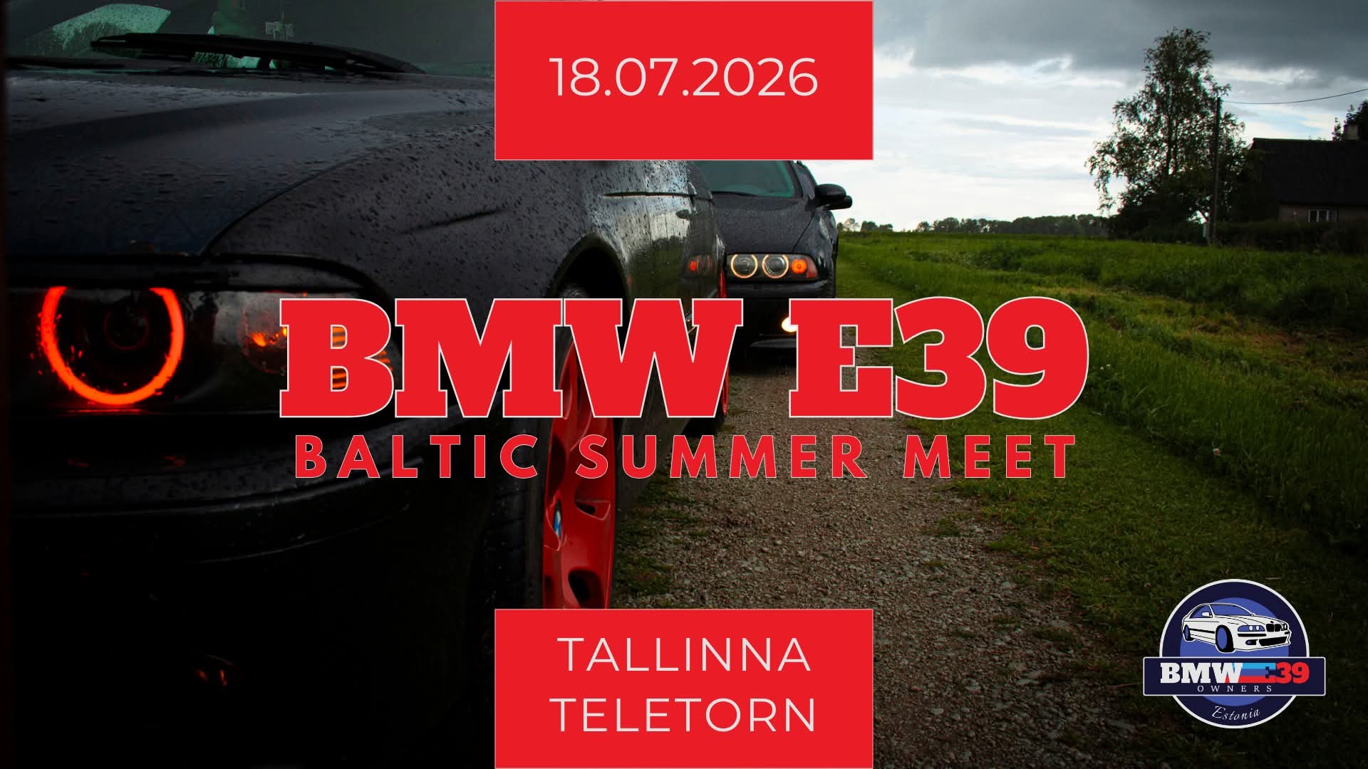 BMW E39 Baltic Summer Meet 2026